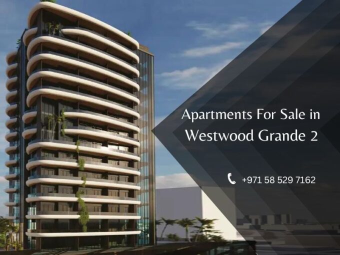 Westwood Grande 2, Jumeirah Village Circle Dubai - Miav.ae