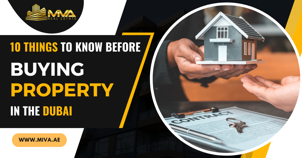 10 Things To Know Before Buying Property in The Dubai 