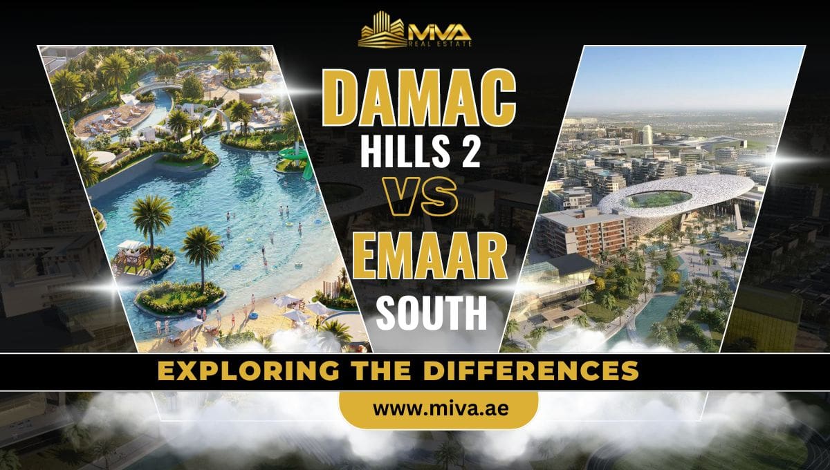 DAMAC Hills 2 vs. EMAAR South