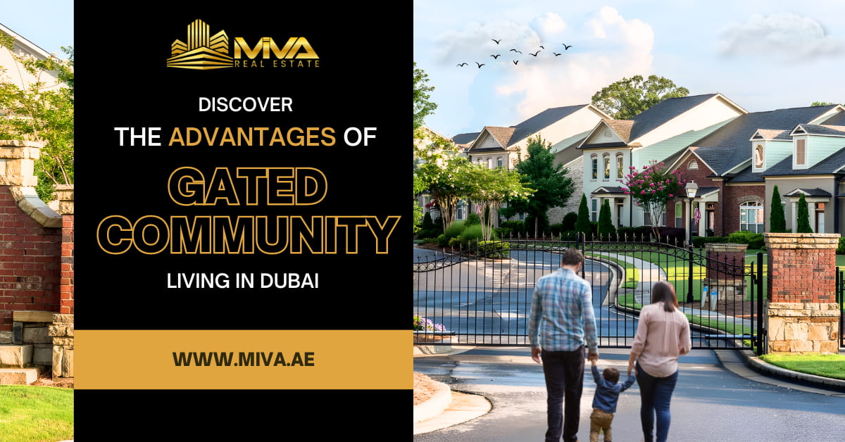 Discover the Advantages of Gated Community Living in Dubai