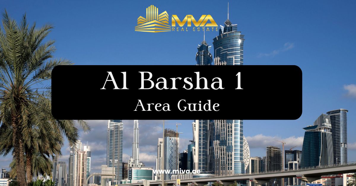 Al Barsha 1 Area Guide