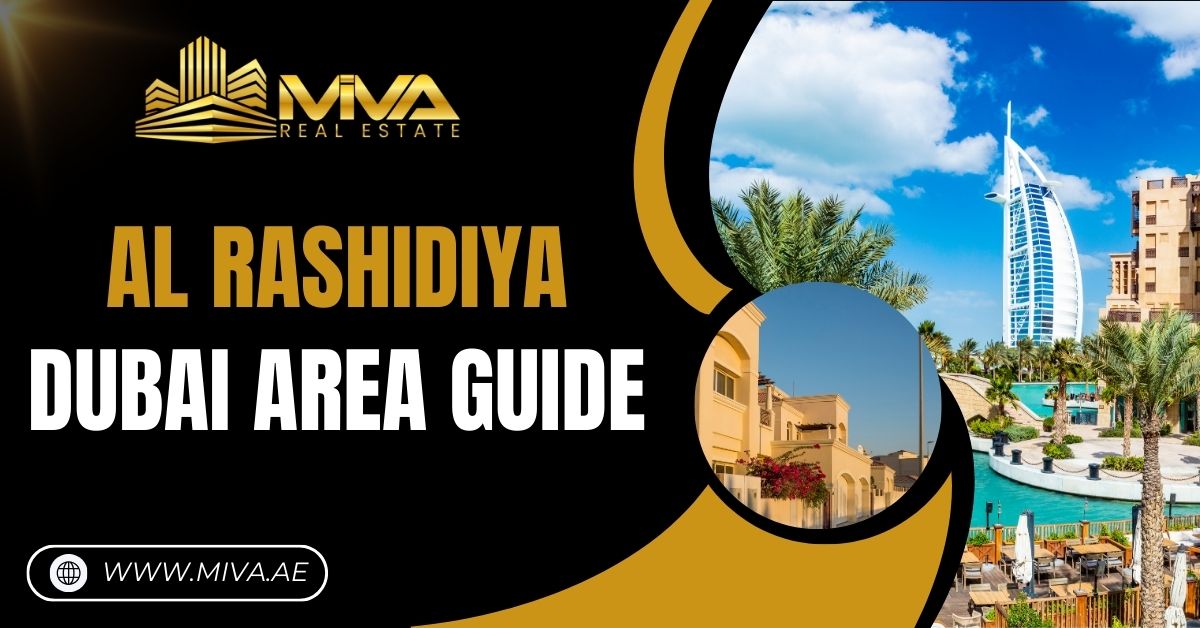 Al Rashidiya, Dubai Area Guide