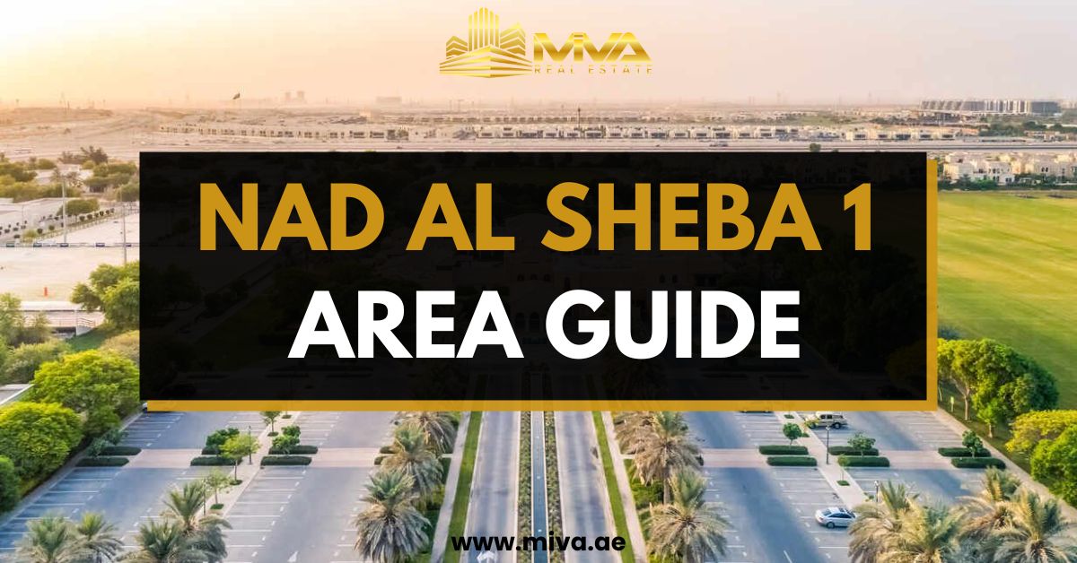 Nad Al Sheba 1 Area Guide