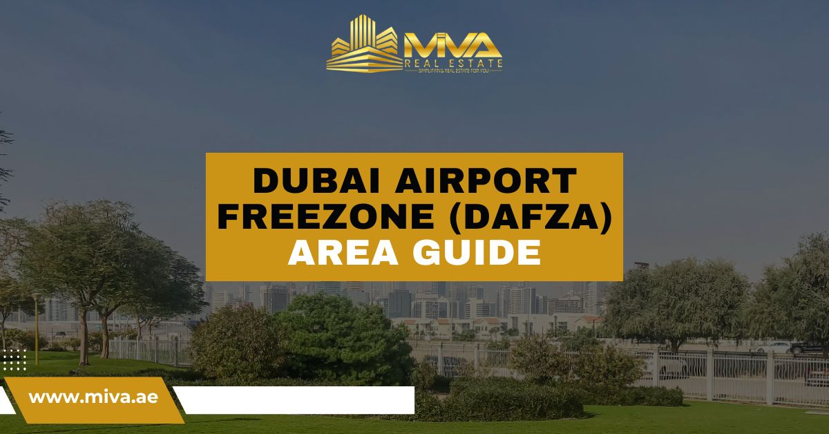 Dubai Airport Freezone (DAFZA) Area Guide