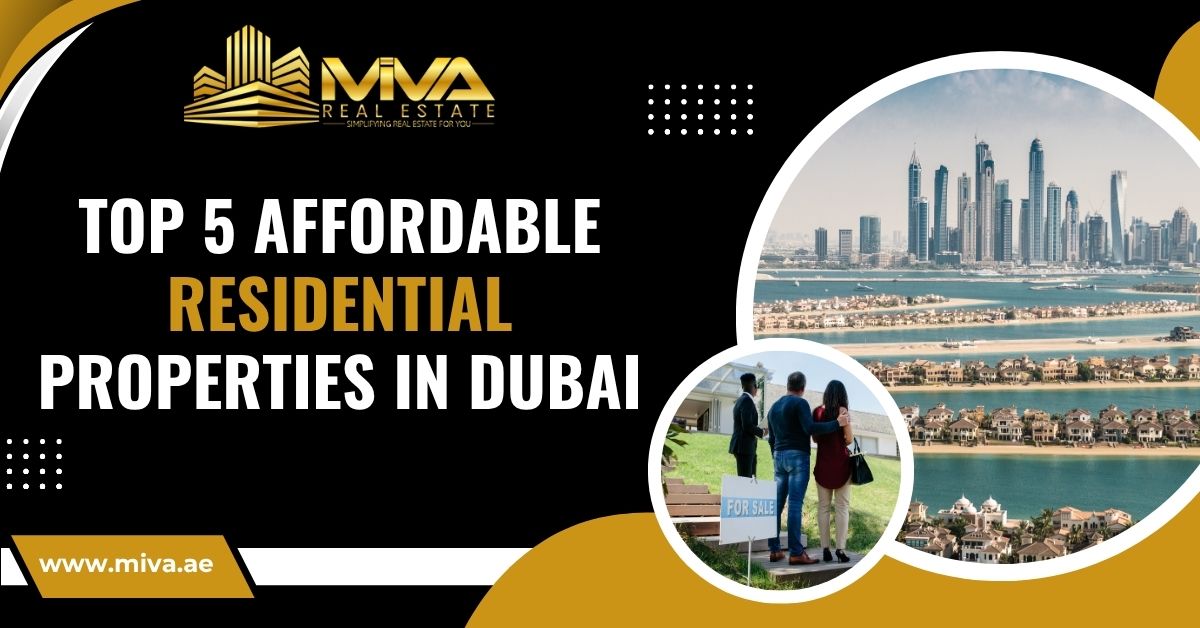 Top 5 Affordable Residential Properties in Dubai