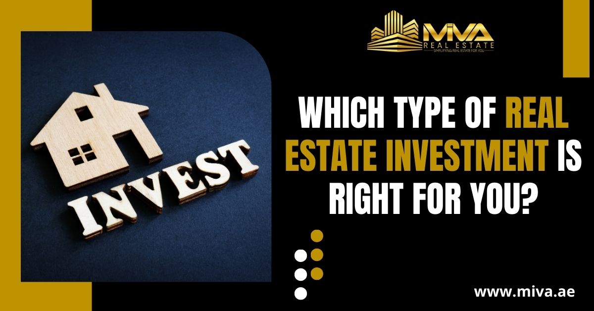 Which type of real estate investment is right for you
